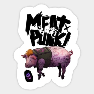 Meat is not Punk Pig Version Sticker